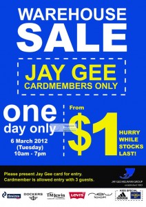 Featured image for (EXPIRED) Jay Gee Warehouse Sale 6 – 10 Mar 2012