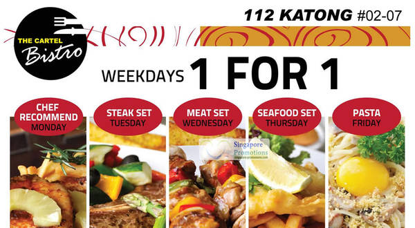 Featured image for (EXPIRED) The Cartel Bistro 1 For 1 Weekdays Promotion @ 112 Katong 11 Apr 2012