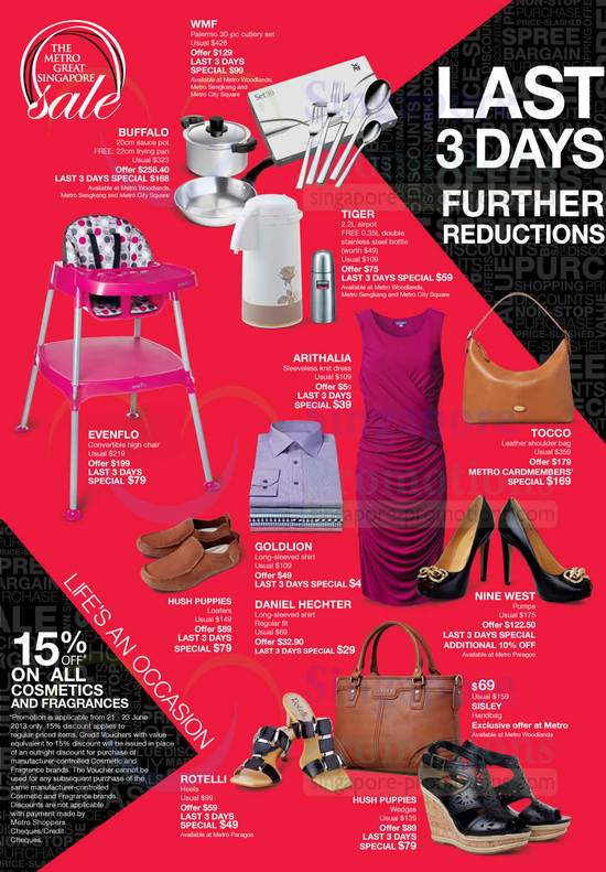 21 Jun Last 3 Days Further Reductions, 15 Percent Off All Cosmetics n Fragrances