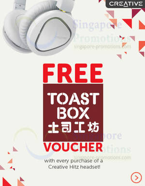 Featured image for (EXPIRED) Creative Technology FREE Toast Box Voucher With Hitz Headphone Purchase 18 Nov 2013 – 15 Jan 2014