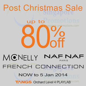 Featured image for (EXPIRED) Tangs Up To 80% OFF FCUK, Mcnelly & Naf Naf 28 Dec 2013 – 5 Jan 2014