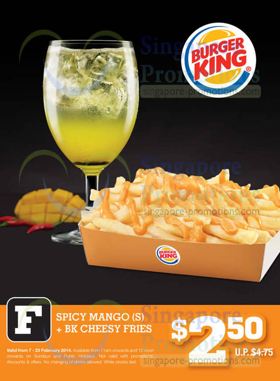 2.50 Spicy Mango, BK Cheesy Fries