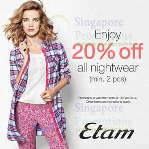 Featured image for (EXPIRED) Etam 20% OFF Nightwear Promo 1 – 16 Feb 2014