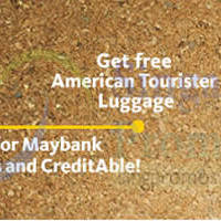 Read more about Maybank FREE American Tourister Luggages Credit Cards & CreditAble Promo 17 Jul 2014