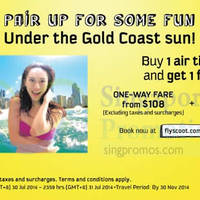 Read more about Scoot 1 For 1 Gold Coast Air Tickets Promo 30 - 31 Jul 2014