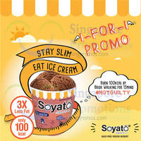Read more about Soyato 1 for 1 Ice Cream Pints Islandwide Promo 1 - 31 Aug 2014