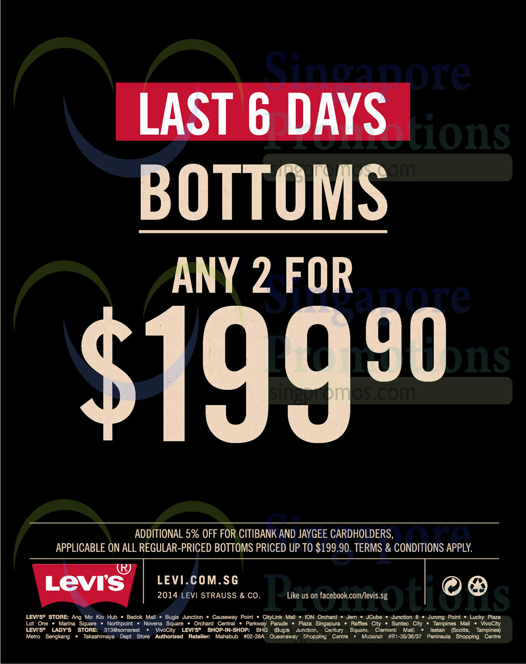 Featured image for Levi's Any 2 Bottoms For $199.90 29 Aug - 22 Oct 2014