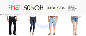 Featured image for (EXPIRED) True Religion 50% OFF Denim For Women & Men 24hr Promo 7 – 8 Aug 2014