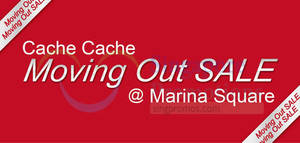 Featured image for (EXPIRED) Cache Cache Moving Out SALE @ Marina Square 1 – 10 Sep 2014