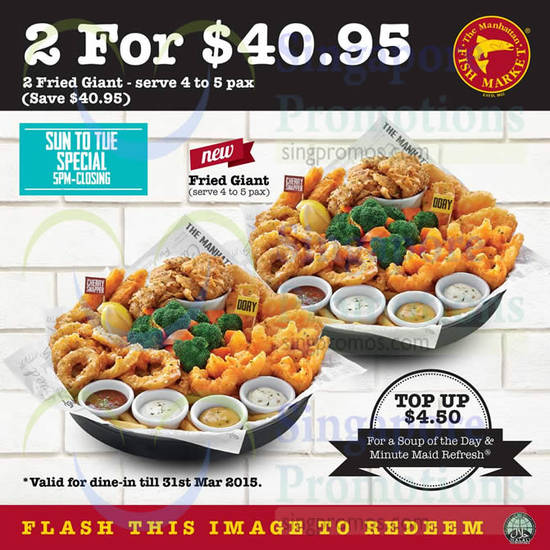 (Sun – Tue, Evenings) 2 For 40.95 Fried Giant