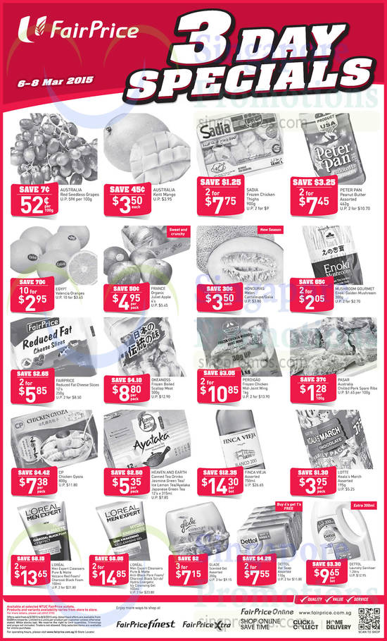 6 Mar (Till 8 Mar) 3 Day Specials Fruits, Frozen, Green Tea Drink, Loreal Cream, Dettol Soap, Santiser