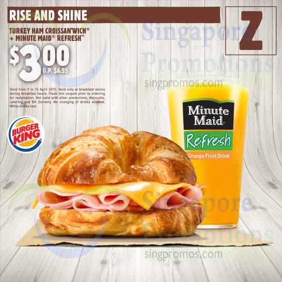 3.00 (Breakfast) Turkey Ham Croissanwich, Minute Maid Refresh