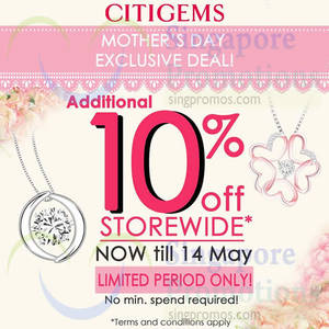 Featured image for (EXPIRED) Citigems 10% Off Storewide Promotion 7 – 14 May 2015