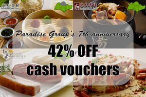 Featured image for (EXPIRED) Paradise Group of Restaurants 42% Off Cash Vouchers Deal 8 Sep 2015