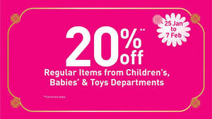 Featured image for (EXPIRED) BHG 20% Off Children’s, Babies’ & Toys Promotion 25 Jan – 7 Feb 2016