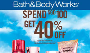 Featured image for (EXPIRED) Bath & Body Works: 40% Off Entire Store with $100 Min Spend from 14 – 16 Oct 2016