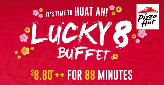 Featured image for (Sold out!) Pizza Hut all-you-can-eat pizzas for $8.80++ Lucky 8 Buffet tickets available from 29 Dec 2016