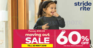 Featured image for (EXPIRED) Stride Rite: Moving Out Sale at Forum the Shopping Mall! Ends 20 May 2018