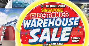 Featured image for (EXPIRED) Singapore Electronics Warehouse Sale from 8 – 10 Jun 2018