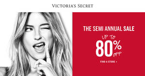 Featured image for (EXPIRED) Victoria’s Secret Semi Annual Sale Up to 80% off! From 5 – 25 Jun 2018