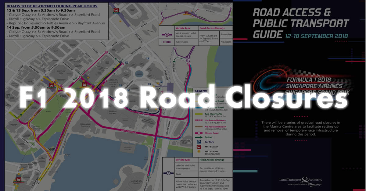 Featured image for F1 2018 Road Closures from 12 - 18 Sep 2018