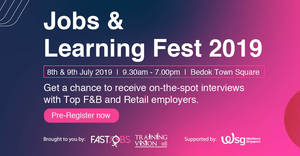 Featured image for (EXPIRED) Jobs & Learning Fest 2019 featuring 100 F&B and retail job openings from 8 – 9 July 2019