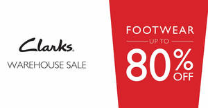 Featured image for (EXPIRED) Clarks up to 80% OFF footwear warehouse sale from 26 – 28 Oct 2019