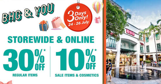 Featured image for BHG: 30% OFF reg-priced items & 10% OFF sale items/cosmetics from 24 - 26 July 2020