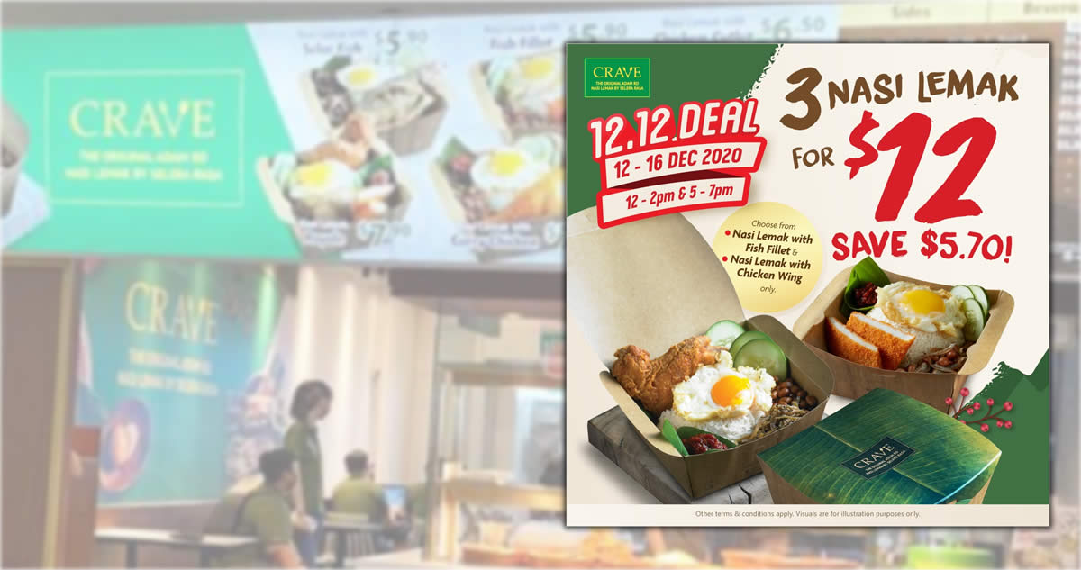 Featured image for CRAVE: Enjoy three Nasi Lemak for just $12 (Save $5.70) at most outlets till 16 Dec 2020