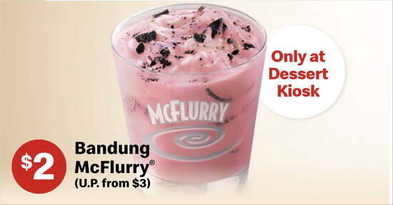 Featured image for McDonald's: $2 Bandung McFlurry® (U.P. from $3) with any purchase at Dessert Kiosks till 3 Feb 2021