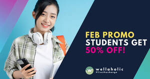 Featured image for (EXPIRED) Wellaholic Feb 2022 Promo: All Students Enjoy 50% OFF All Single-Session Treatments