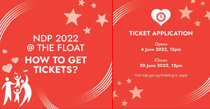 Featured image for (EXPIRED) NDP 2022 tickets applications to open from 6 – 20 June 2022