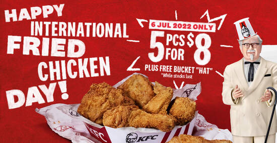 KFC S’pore: Enjoy 5 pieces of finger lickin’ good chicken for S$8 on 6 July, comes with a free paper bucket hat