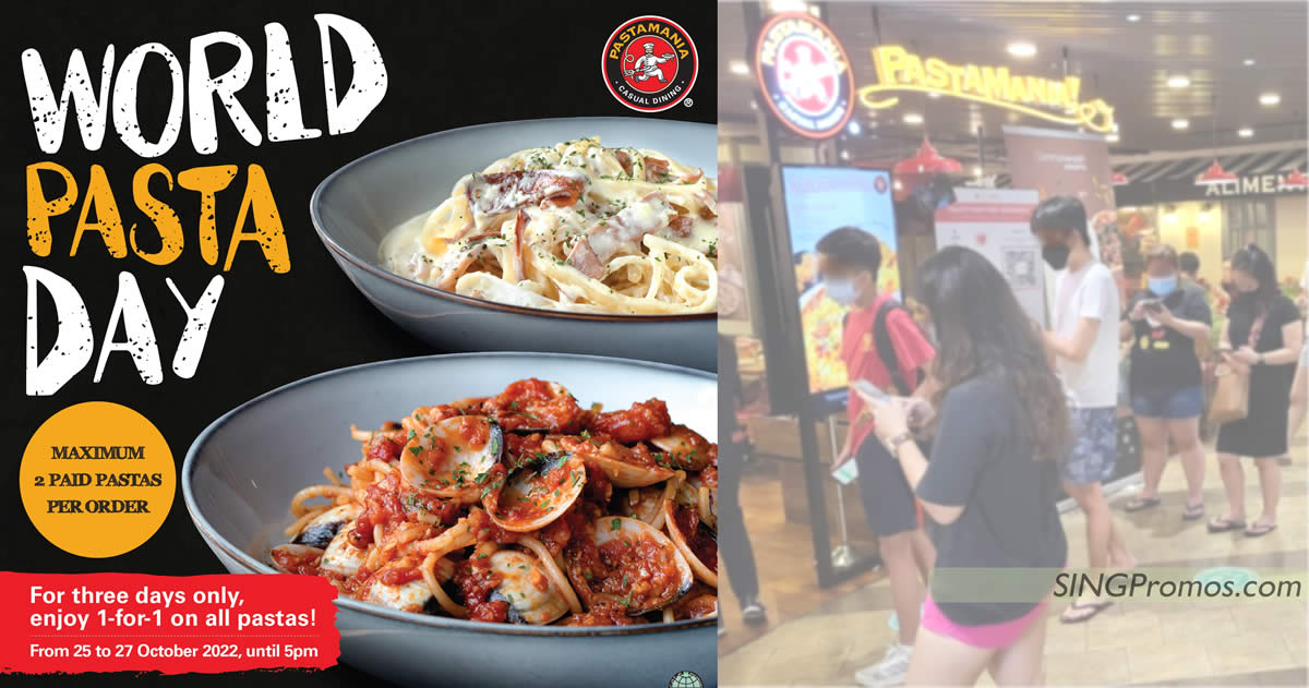 Featured image for PastaMania S'pore offering 1-for-1 on all pastas till 27 Oct 2022 (until 5pm daily)