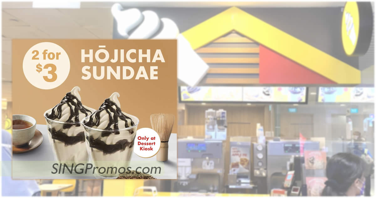 Featured image for McDonald's S'pore 2-for-$3 Hojicha Sundae deal till 4 Dec means you pay only S$1.50 each