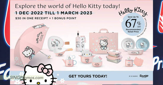 Fairprice latest spend & redeem offers exclusive Hello Kitty collection at up to 67% off till 1 Mar 2023