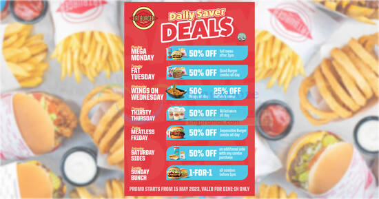 Fatburger has up to 50% off Daily Saver Deals at all outlets till 31 July 2023