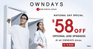 Featured image for (EXPIRED) Get $58 Off Optional Lens Upgrades at OWNDAYS this National Day from 5 – 9 Aug 2023