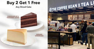 Featured image for Coffee Bean & Tea Leaf S’pore has Buy-2-Get-1-Free sliced cakes from 9 Mar 2024