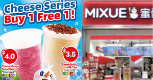 Featured image for MIXUE S’pore offering 1-for-1 Cheese Series Smoothie and Bobo Milk Tea from 23 Mar 2024