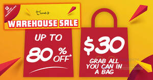Featured image for (EXPIRED) $30 ‘Grab all you can in a Bag’ at Times Warehouse sale from 7-10 and 14-17 Mar 2024