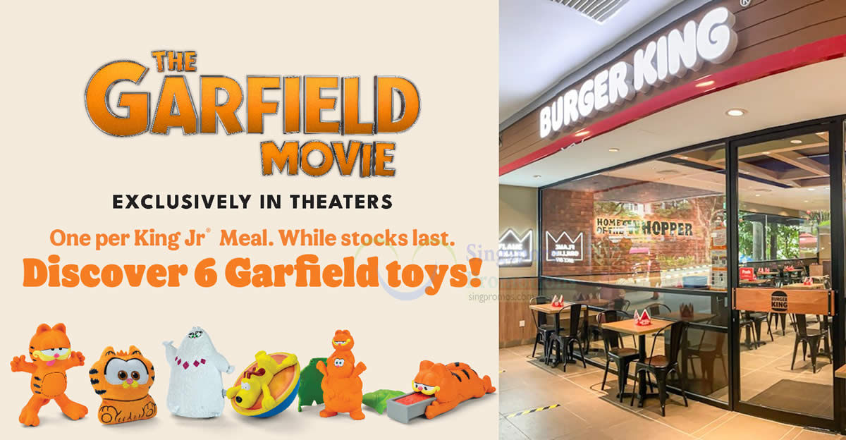 Featured image for Burger King Singapore Has New 'The Garfield Movie' Toys With Every King Jr. Meal till 30 June 2024