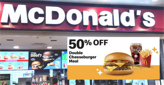 (EXPIRED) McDonald’s Singapore Offers 50% Off Double Cheeseburger Meal For One Day Only on 27 May 2024