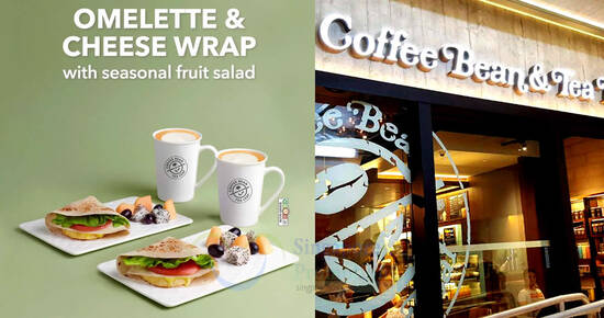 Coffee Bean S’pore Launches New Omelette & Cheese Wrap Breakfast Set at S$10 for 2 sets from 24 June 2024