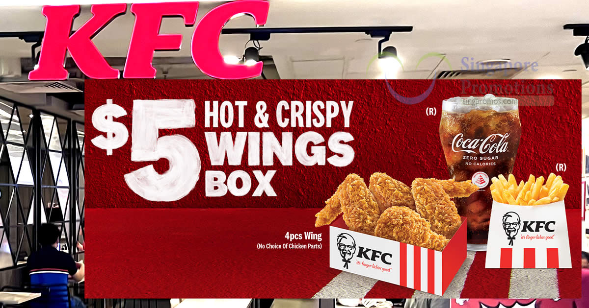 Featured image for KFC Singapore Launches New $5 Hot & Crispy Wings Box from 12 June 2024
