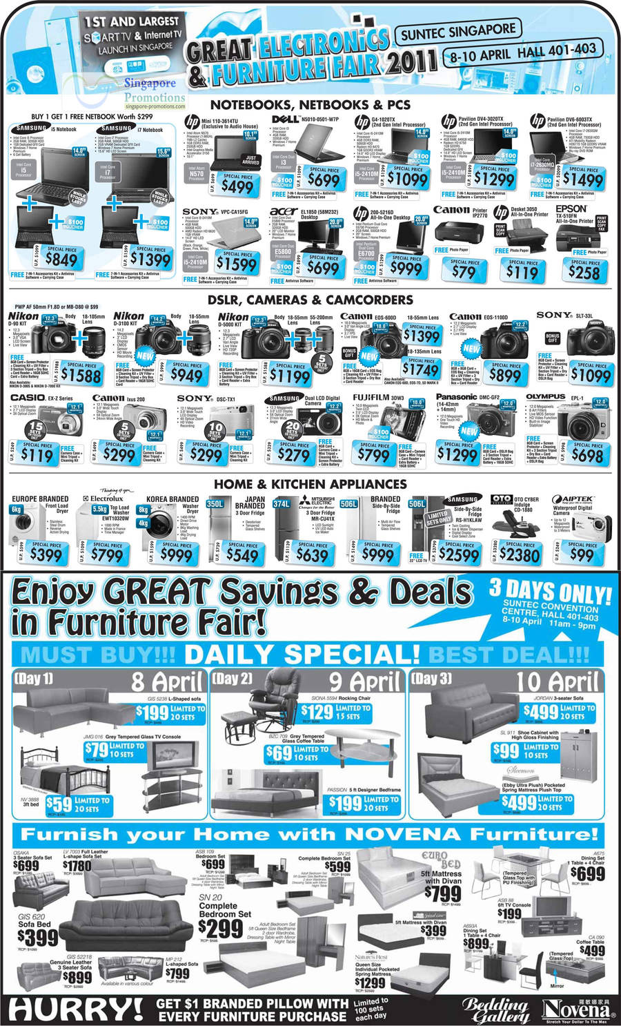 8 Apr Notebooks HP Mini 110-3614TU Dell N5010 G4-1020TX  DV6-6003TX TX-510FN Deskjet 3050 ip2660 200-5216d EL1850 VPC-ca15fg Ixus 200 Sony DSC-TX1 Fujifilm 3DW3 SLT-33L Olympus EPL-1 Furniture