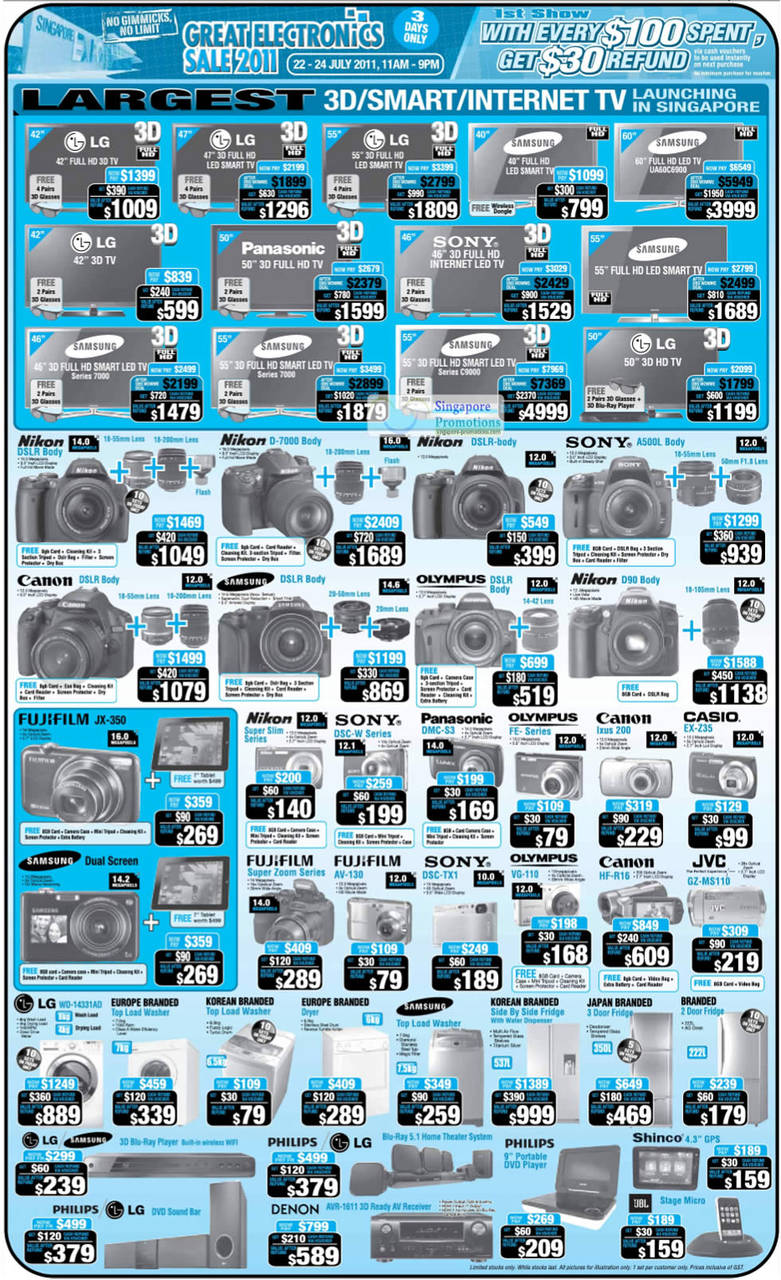 22 Jul 3D Smart Internet TV, LG, Panasonic, Sony, Samsung UA50C5900, Nikon DSLR, D7000, Sony A500L, D90, Fujifilm JX-350, Panasonic DMC-S3, Canon Ixus 200, Casio EX-Z35