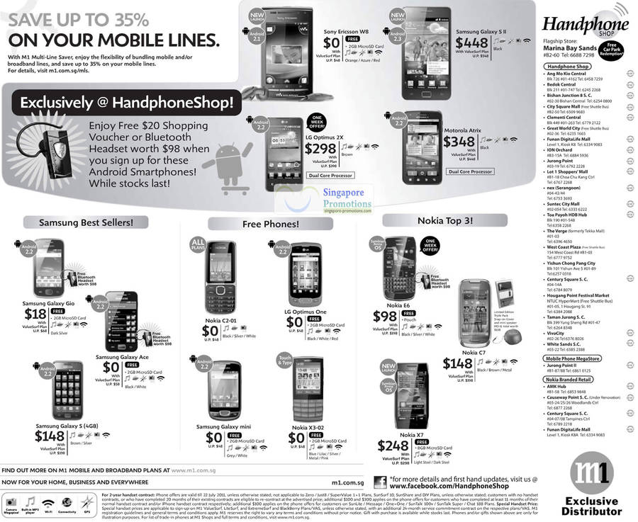 Handphone Shop, Sony Ericsson W8, Samsung Galaxy S II, LG Optimus 2X, Motorola Atrix, Galaxy Gio, Galaxy Ace, Galaxy S, Nokia X3-02, C2-01, X7, C7, E6, LG Optimus One, Galaxy Mini