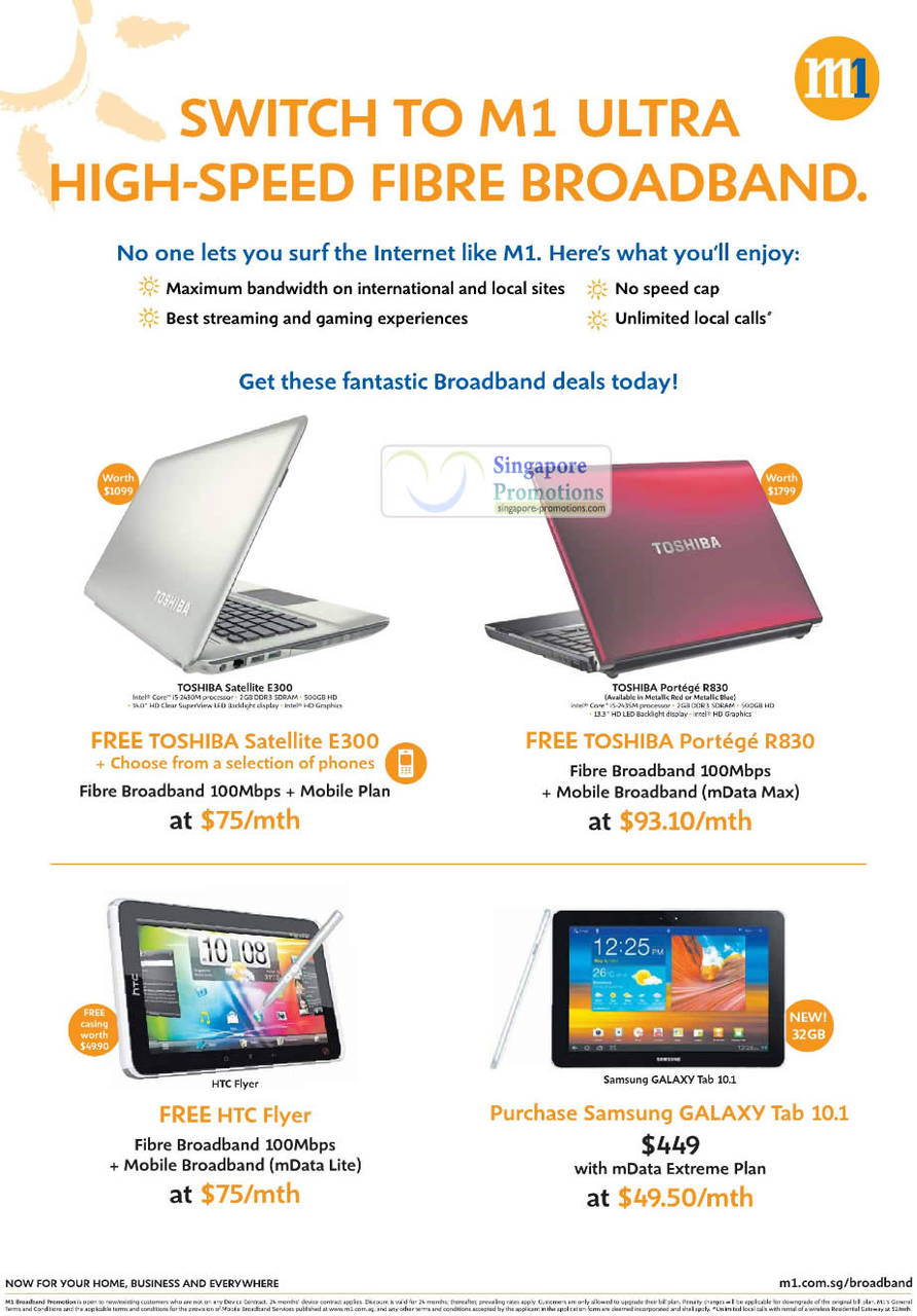 Fibre Broadband 100Mbps Free Toshiba Satellite E300 Notebook, Toshiba Portege R830, HTC Flyer, Samsung Galaxy Tab 10.1, mData Mobile Broadband Extreme