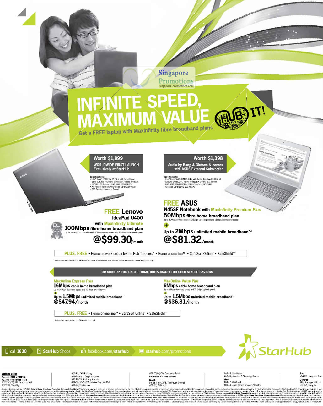 Starhub Broadband, Fibre MaxInfinity Ultimate 100Mbps Free Lenovo IdeaPad U400 Notebook, ASUS N45SF MaxInfinity Premium Plus